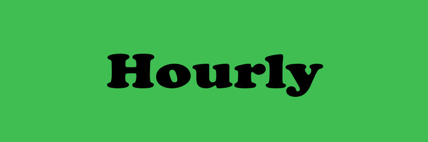 Hourly x 5